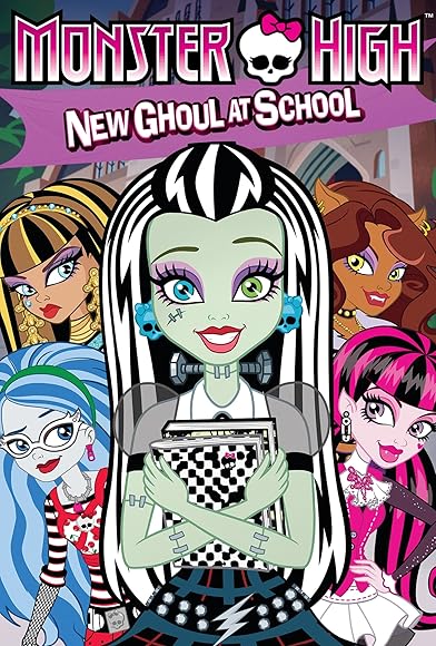 Primary photo for Monster High: New Ghoul at School Primary photo for Monster High: New Ghoul at School