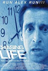 Primary photo for Chasing Life