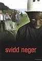 Svidd neger's primary photo