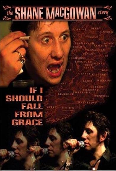 Primary photo for If I Should Fall from Grace: The Shane MacGowan Story Primary photo for If I Should Fall from Grace: The Shane MacGowan Story