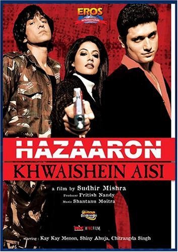 Hazaaron Khwaishein Aisi (2003)