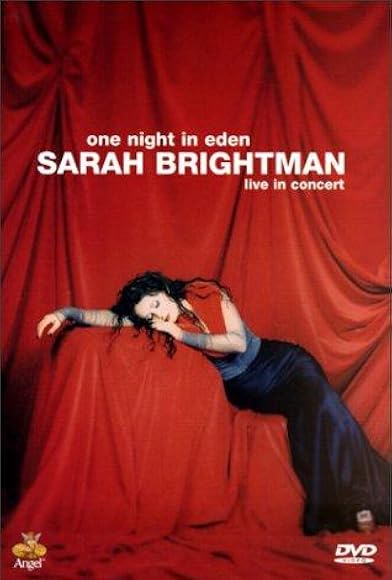Primary photo for Sarah Brightman: One Night in Eden - Live in Concert Primary photo for Sarah Brightman: One Night in Eden - Live in Concert