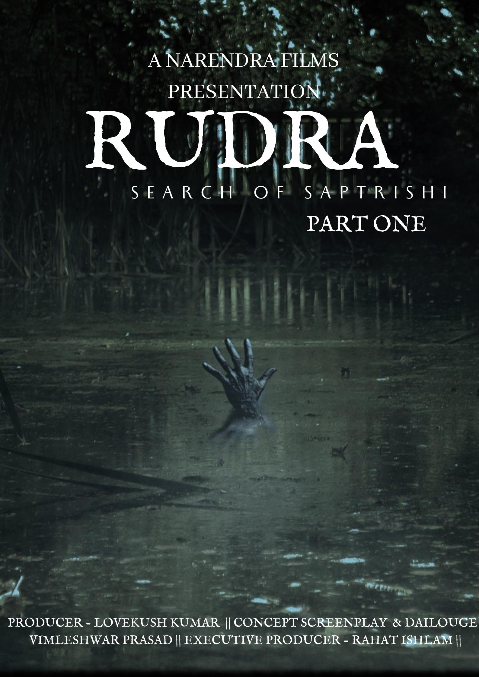 Rudra: Search of Saptarishi