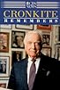 Primary photo for Cronkite Remembers Primary photo for Cronkite Remembers
