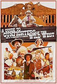 A Guide to Gunfighters of the Wild West (2021) - IMDb