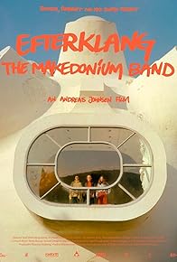 Primary photo for Efterklang: The Makedonium Band