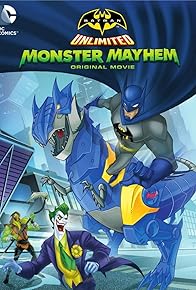 Primary photo for Batman Unlimited: Monster Mayhem Primary photo for Batman Unlimited: Monster Mayhem