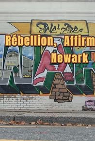 Primary photo for Exclusion, rébellion, affirmation - Newark USA