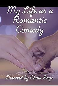 Primary photo for My Life as a Romantic Comedy