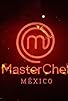 Primary photo for MasterChef México Primary photo for MasterChef México