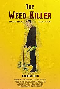 Primary photo for The Weed Killer