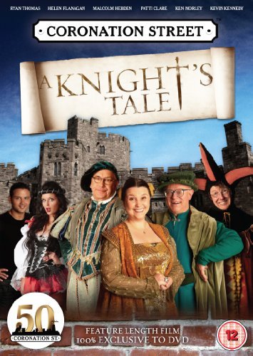 voir Coronation Street: A Knight's Tales voir Coronation Street: A Knight's Tale