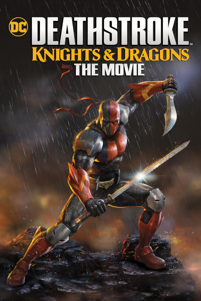 Poster of Deathstroke Knights & Dragons: The Movie