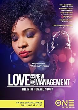Poster of Love Under New Management: The Miki Howard Story