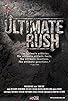 Primary photo for Ultimate Rush Primary photo for Ultimate Rush