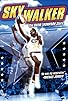 Primary photo for SkyWalker: The David Thompson Story Primary photo for SkyWalker: The David Thompson Story