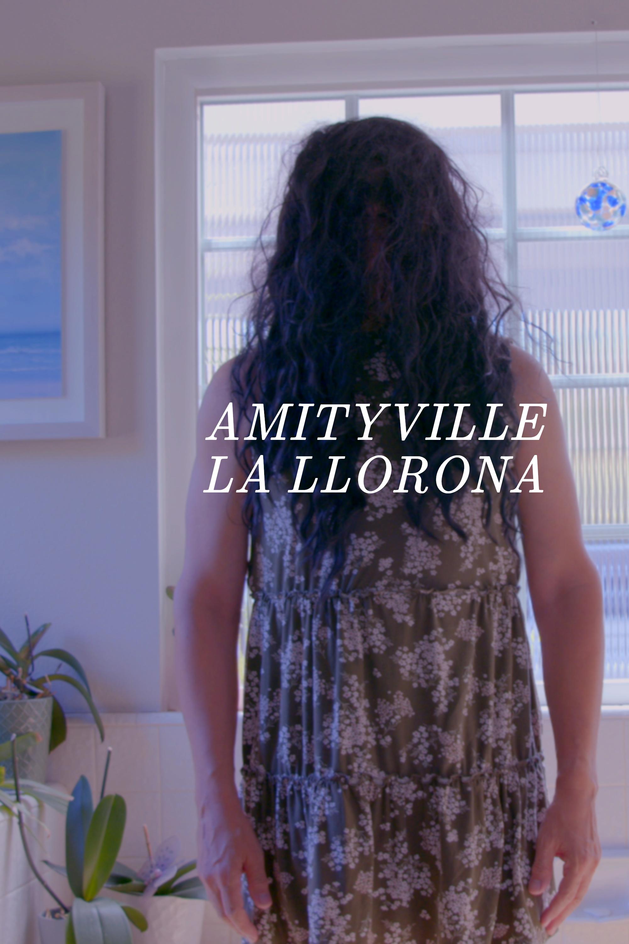 Amityville La Llorona