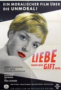 Primary photo for Liebe kann wie Gift sein Primary photo for Liebe kann wie Gift sein