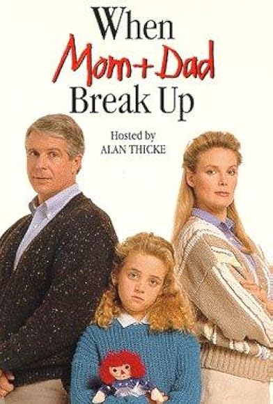 Primary photo for When Mom and Dad Break Up Primary photo for When Mom and Dad Break Up