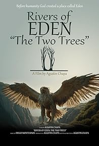 Primary photo for Rivers of Eden: The Two Trees