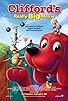 Primary photo for Clifford's Really Big Movie Primary photo for Clifford's Really Big Movie