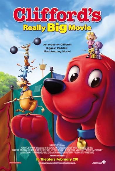 Primary photo for Clifford's Really Big Movie Primary photo for Clifford's Really Big Movie