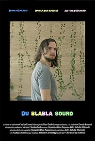 Primary photo for Du blabla sourd