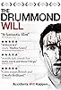 Primary photo for The Drummond Will Primary photo for The Drummond Will