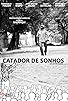 Primary photo for Catador de sonhos