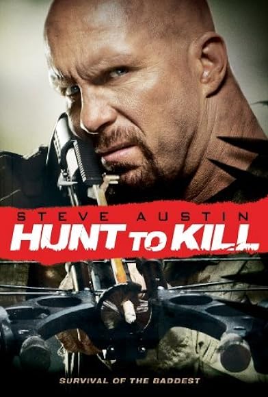 Primary photo for Hunt to Kill Primary photo for Hunt to Kill