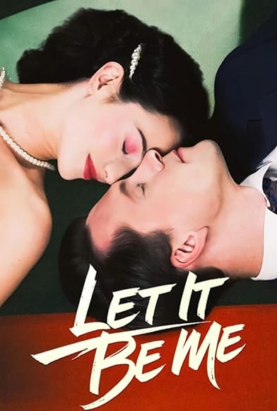 Primary photo for Let It Be Me Primary photo for Let It Be Me