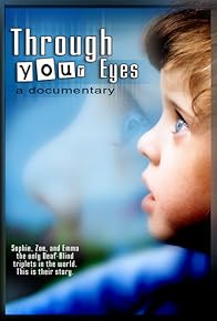 Primary photo for Through Your Eyes Primary photo for Through Your Eyes