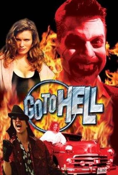 Primary photo for Go to Hell Primary photo for Go to Hell