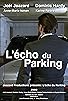 Primary photo for L'écho du parking Primary photo for L'écho du parking