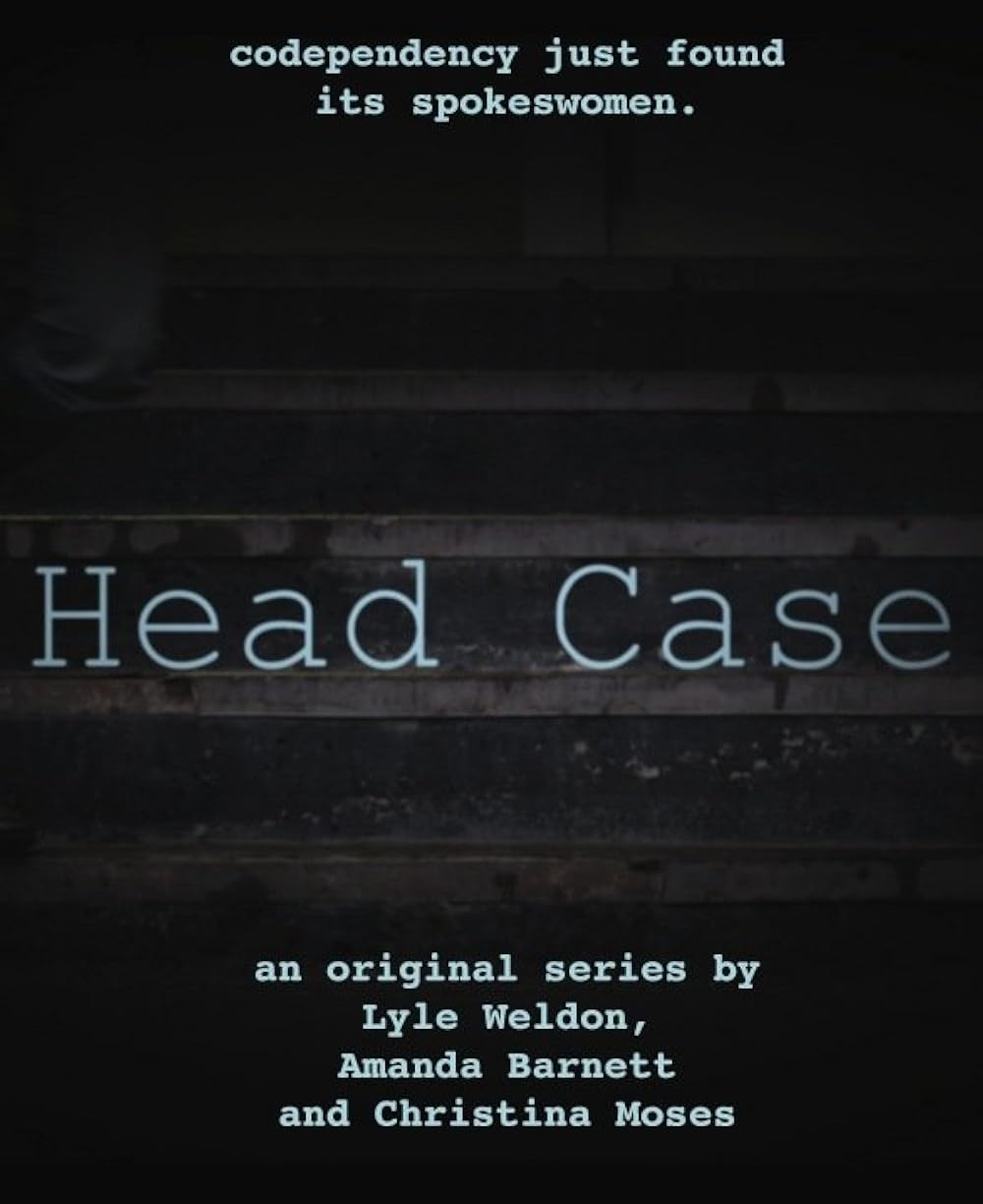 Head Case (2013) IMDb