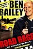 Primary photo for Ben Bailey: Road Rage Primary photo for Ben Bailey: Road Rage