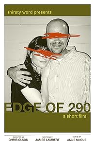 Primary photo for Edge of 290