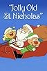 Primary photo for Jolly Old St. Nicholas