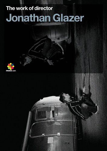 The Work of Director Jonathan Glazer