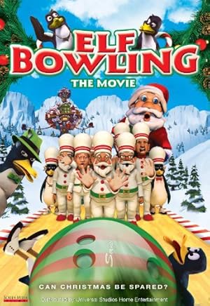 Animation Movies from United States Elf Bowling the Movie: The Great North Pole Elf Strike Movie