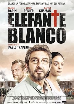 Poster of Elefante blanco