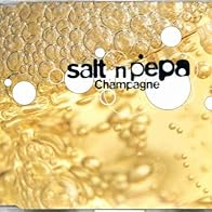 Primary photo for Salt-N-Pepa: Champagne Primary photo for Salt-N-Pepa: Champagne