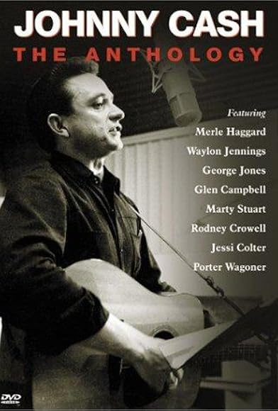 Primary photo for Johnny Cash: The Anthology Primary photo for Johnny Cash: The Anthology