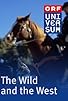 Primary photo for The Wild & the West Primary photo for The Wild & the West