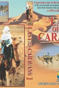 Primary photo for Last of the Caravans