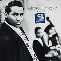 Primary photo for George Lamond: Without You