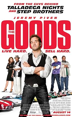 Poster of The Goods: Live Hard, Sell Hard