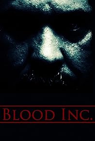 Primary photo for Blood Inc Primary photo for Blood Inc