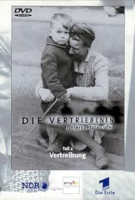 Primary photo for Die Vertriebenen - Hitlers letzte Opfer Primary photo for Die Vertriebenen - Hitlers letzte Opfer