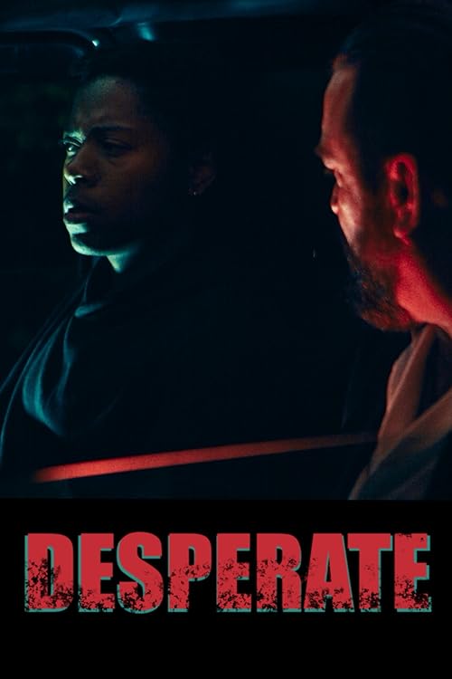 Desperate (2025) Full Movie in Bengali Dubbed [WEBRip 1080p 720p 480p] – 1XBET